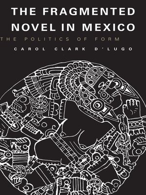 cover image of The Fragmented Novel in Mexico